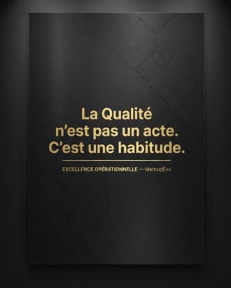 la qualité n'est pas un acte c'est une habitude